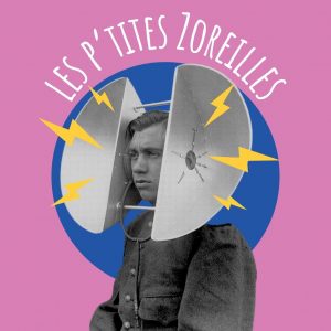 Visuel de l'atelier Histoires pour les Zoreilles